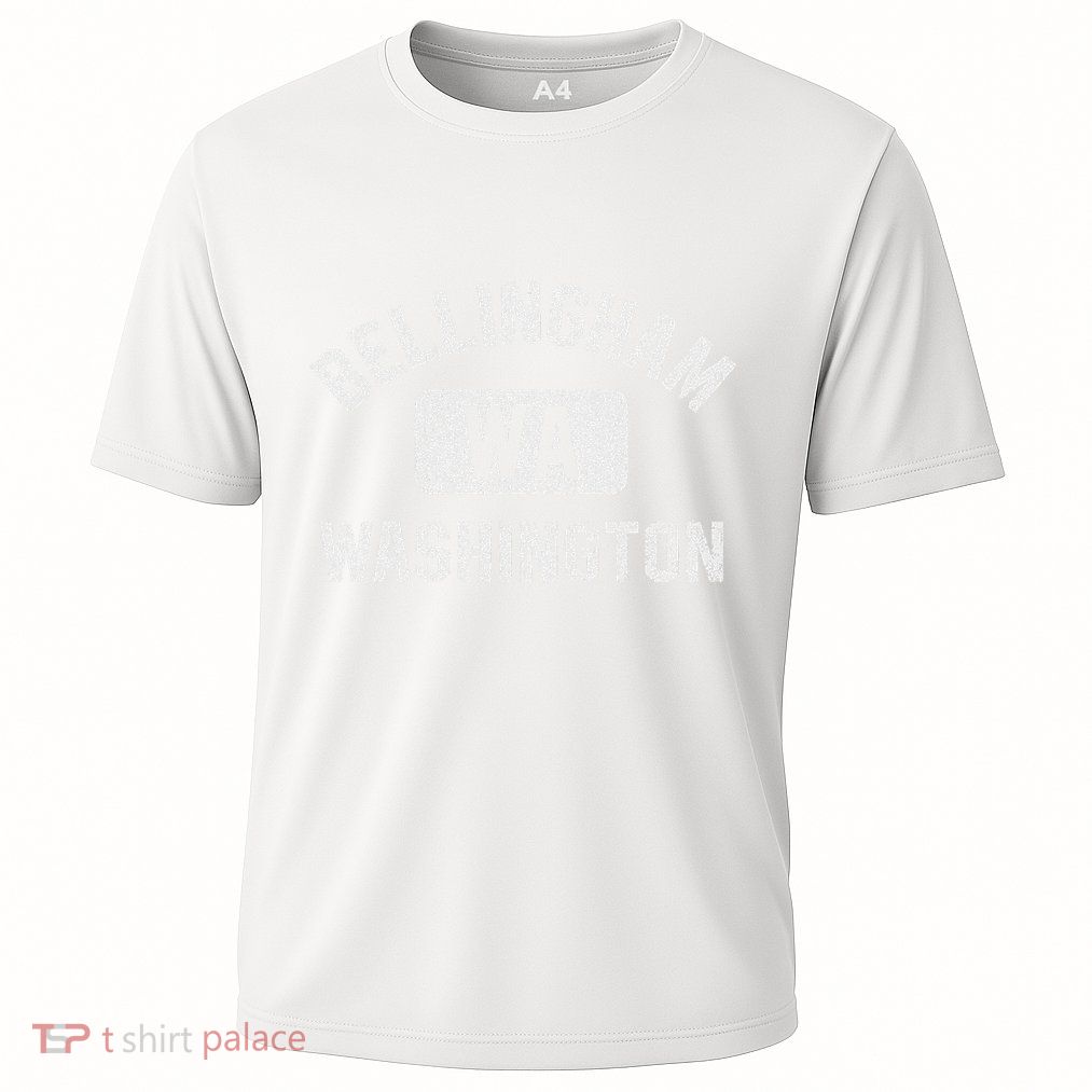 Bellingham Wa Washington Gym Style Distressed White Print Performance Shirt