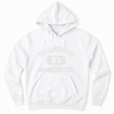 Bellingham Wa Washington Gym Style Distressed White Print Hoodie