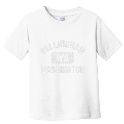 Bellingham Wa Washington Gym Style Distressed White Print Toddler T-Shirt