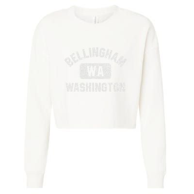Bellingham Wa Washington Gym Style Distressed White Print Cropped Pullover Crew