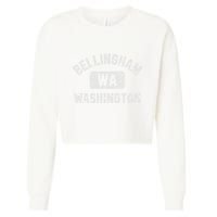 Bellingham Wa Washington Gym Style Distressed White Print Cropped Pullover Crew
