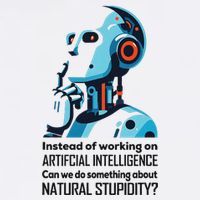 Before We Work On Ai Can We Address Natural Stupidity Funny Mousepad