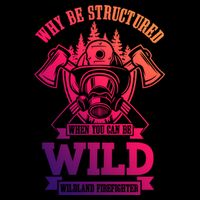 Be Wild Wildland Firefighter Axe And Mask Gift Flexfit Unipanel Trucker Cap