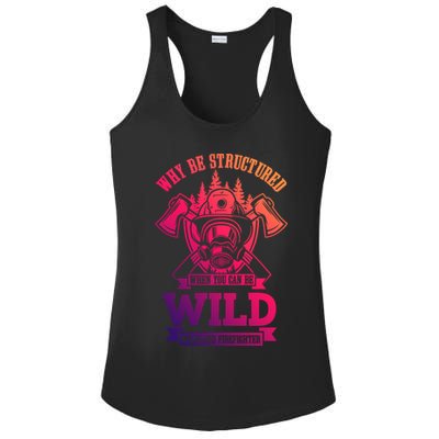 Be Wild Wildland Firefighter Axe And Mask Gift Ladies PosiCharge Competitor Racerback Tank