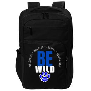 Be Wild White Letters Impact Tech Backpack