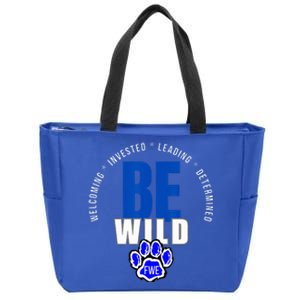 Be Wild White Letters Zip Tote Bag