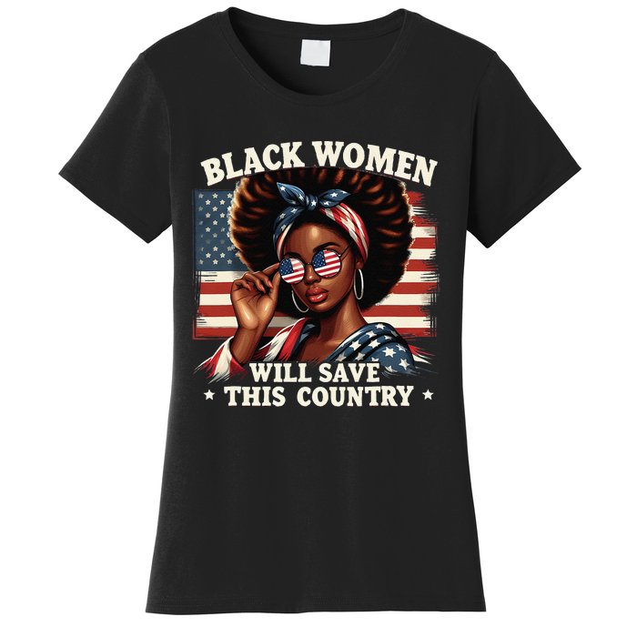 Black Women Will Save This Country LocD Hair Usa Flag Women's T-Shirt