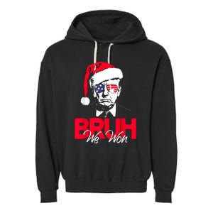 Bruh We Won Funny Christmas Santa Hat Trump 47 Usa President Garment-Dyed Fleece Hoodie