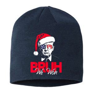 Bruh We Won Funny Christmas Santa Hat Trump 47 Usa President Sustainable Beanie