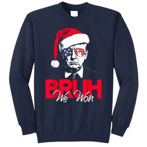 Bruh We Won Funny Christmas Santa Hat Trump 47 Usa President Tall Sweatshirt