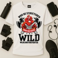 Be Wild Wildland Firefighter Axe And Mask Funny Gift Cooling Performance Crew T-Shirt
