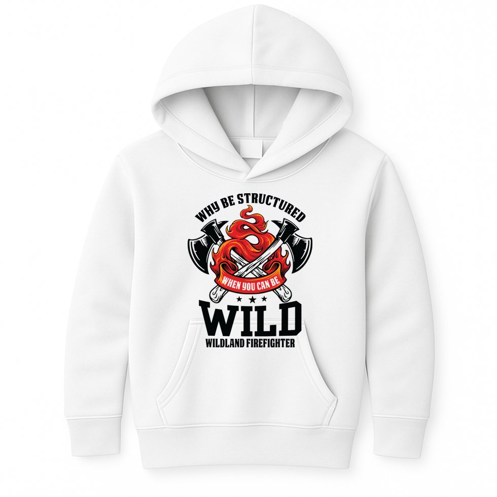Be Wild Wildland Firefighter Axe And Mask Funny Gift Kids Hoodie