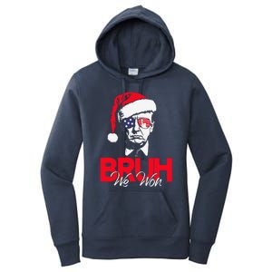 Bruh We Won Funny Christmas Santa Hat Trump 47 Usa President Women's Pullover Hoodie