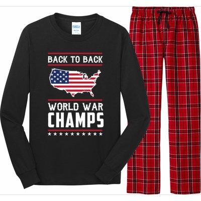 Backtoback World War Champs Us Flag 4th Of July Gift Long Sleeve Pajama Set