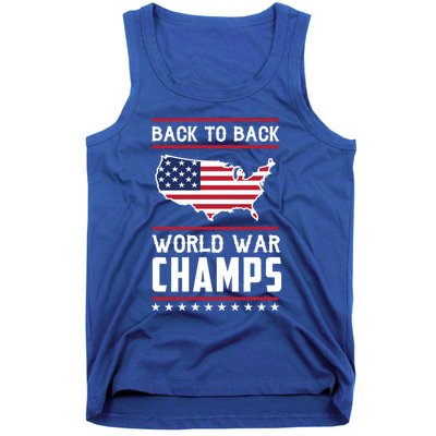 Backtoback World War Champs Us Flag 4th Of July Gift Tank Top