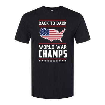 Backtoback World War Champs Us Flag 4th Of July Gift Softstyle CVC T-Shirt