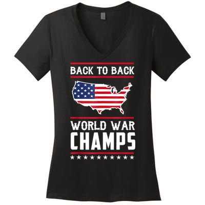BackToBack World War Champs US Flag 4th Of July Women's V-Neck T-Shirt