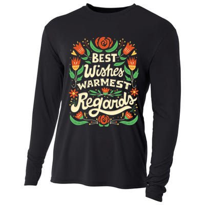 Best Wishes Warmest Regards Cooling Performance Long Sleeve Crew