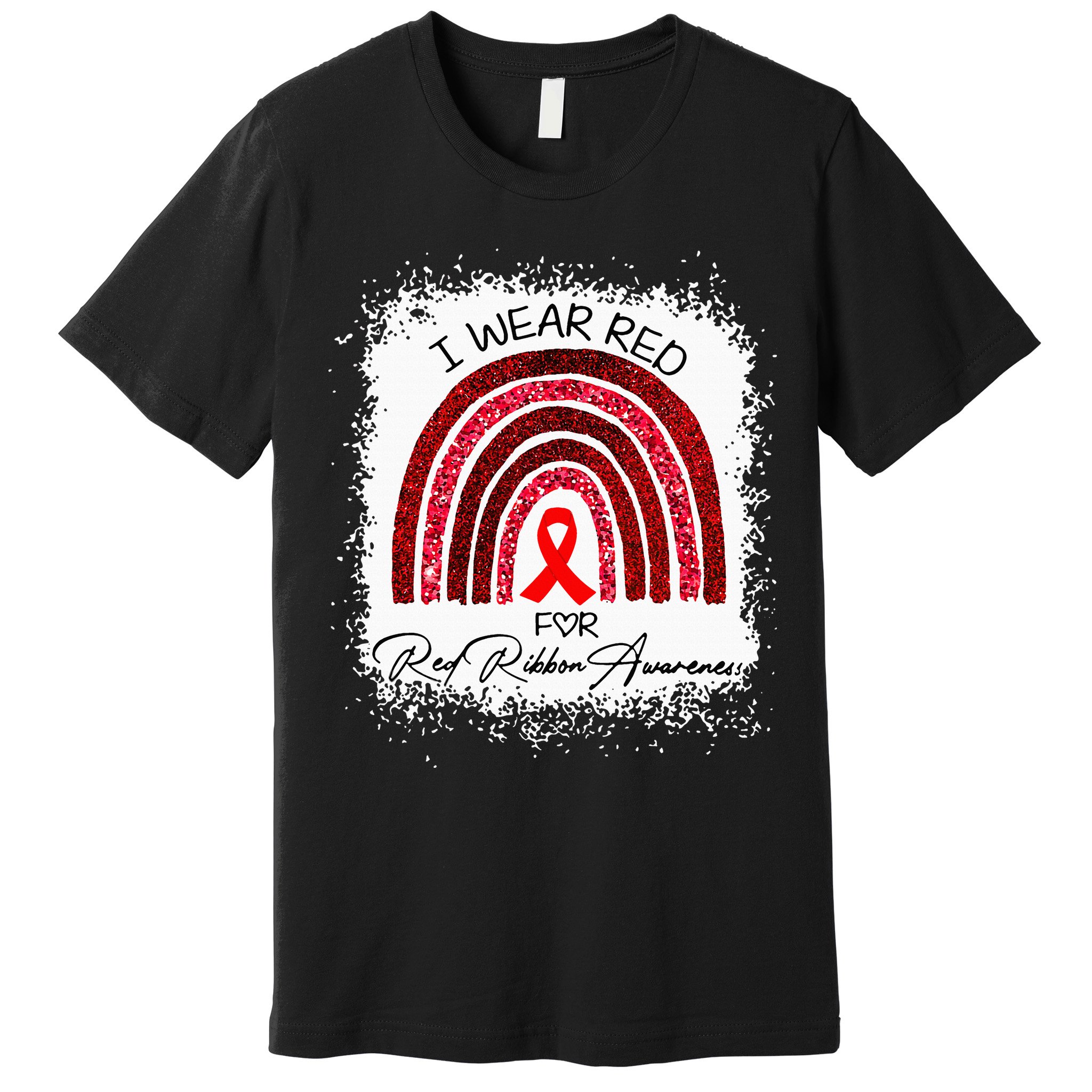Bleached We Wear Red For Red Ribbon Week Awareness Rainbow Premium T-Shirt