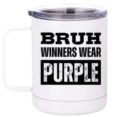 Bruh Winners Wear Purple Vintage Retro 12 oz Stainless Steel Tumbler Cup