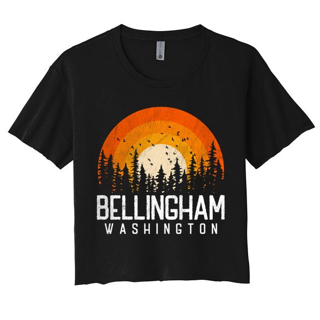 Bellingham Washington Wa Gift Retro 70s 80s Vintage Gift Great Gift Crop Top