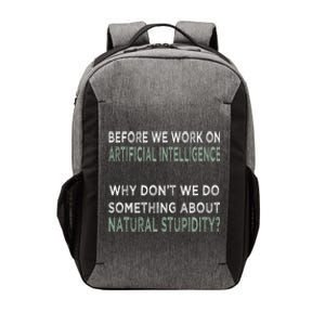 Before We Work On Ai Why DonT We Do Something About Natural Stupidity Vector Backpack