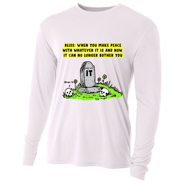Bliss When You Make Peace With Whatever It Is And Now It Can No Longer Bother Yo Cooling Performance Long Sleeve Crew