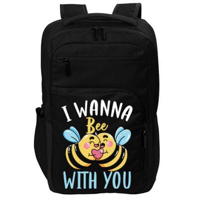 Bee With You Gift Bees Love Valentine's Day Love Token Gift Impact Tech Backpack