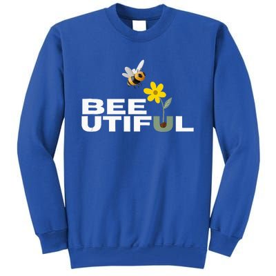 Beeutiful Wear Your Smile With Buzzing Tall Sweatshirt