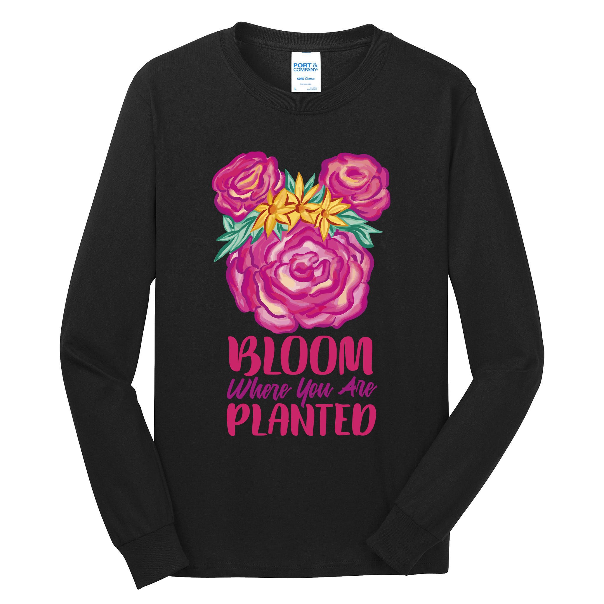 Bloom Where You Are Planted Floral Tall Long Sleeve T-Shirt