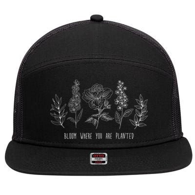 Bloom Where You Are Planted Grow Flower Plants 7 Panel Mesh Trucker Snapback Hat