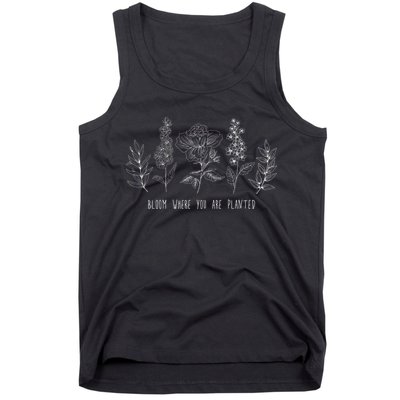 Bloom Where You Are Planted Grow Flower Plants Tank Top