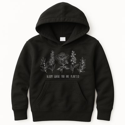 Bloom Where You Are Planted Grow Flower Plants Kids Hoodie