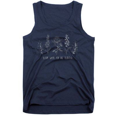 Bloom Where You Are Planted Grow Flower Plants Tank Top