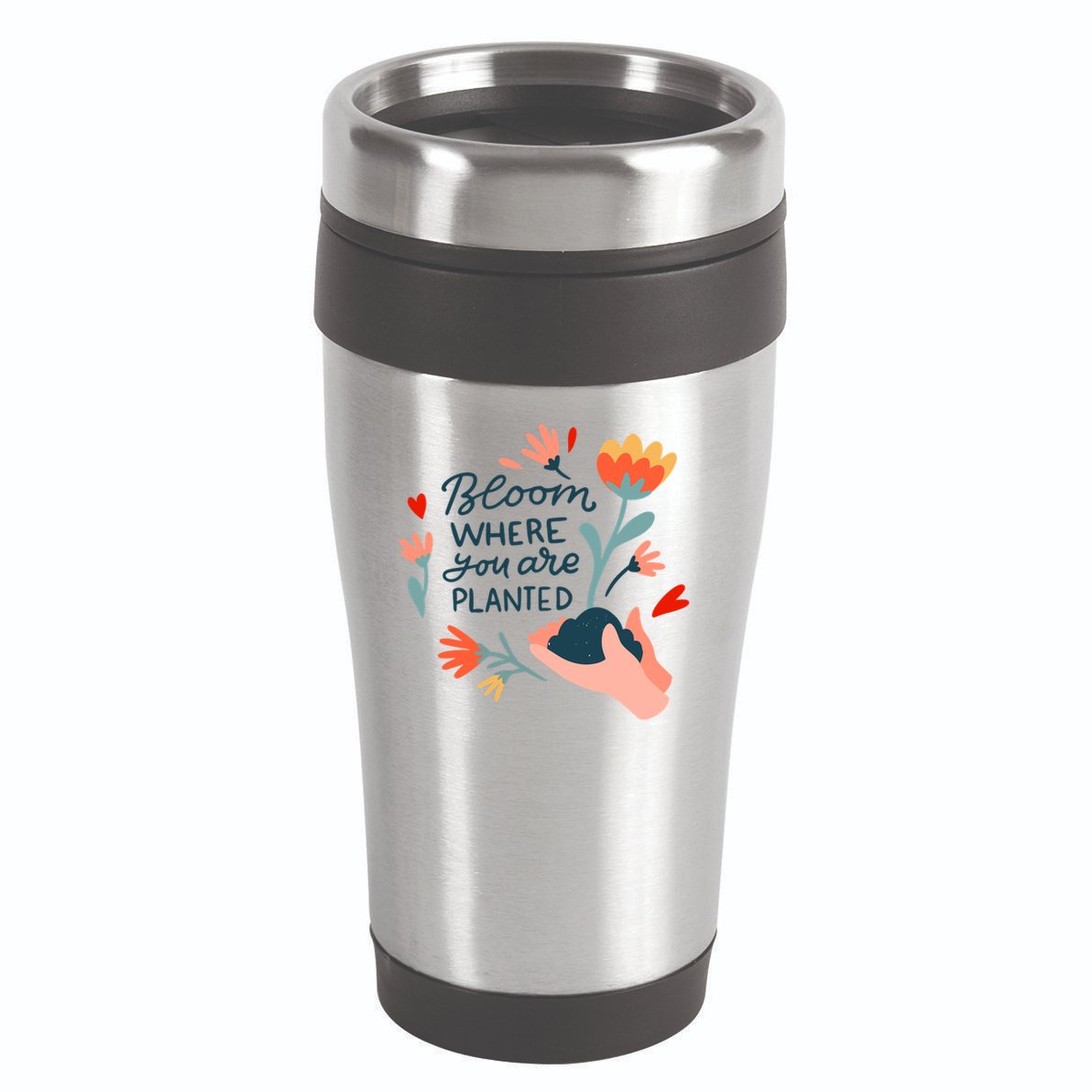 Bloom Where You Are Planted Nature 16oz Travel Tumbler