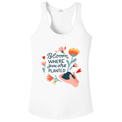 Bloom Where You Are Planted Nature Ladies PosiCharge Competitor Racerback Tank
