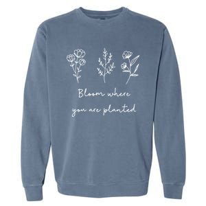 Bloom Where You Are Planted Tal Health Awareness Gift Garment-Dyed Sweatshirt