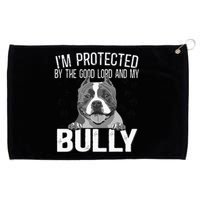 Bully Xl Pitbull Protected By The Lord And My American Bully Grommeted Golf Towel