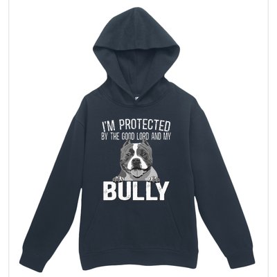 Bully Xl Pitbull Protected By The Lord And My American Bully Urban Pullover Hoodie