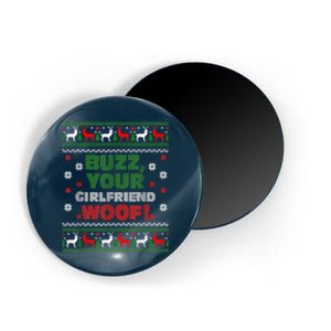 Buzz Xmas Your Girlfriend Woof! Ugly Christmas Sweater Magnet