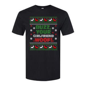 Buzz Xmas Your Girlfriend Woof! Ugly Christmas Sweater Softstyle CVC T-Shirt