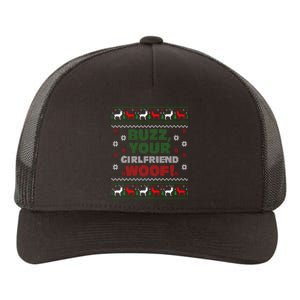 Buzz Xmas Your Girlfriend Woof! Ugly Christmas Sweater Yupoong Adult 5-Panel Trucker Hat