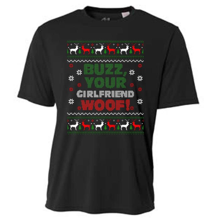 Buzz Xmas Your Girlfriend Woof! Ugly Christmas Sweater Cooling Performance Crew T-Shirt