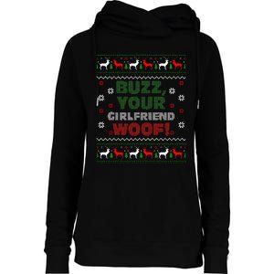 Buzz Xmas Your Girlfriend Woof! Ugly Christmas Sweater Womens Funnel Neck Pullover Hood