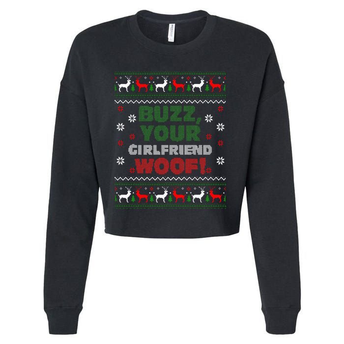 Buzz Xmas Your Girlfriend Woof! Ugly Christmas Sweater Cropped Pullover Crew