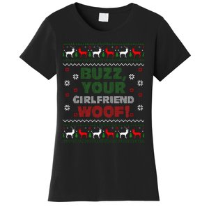 Buzz Xmas Your Girlfriend Woof! Ugly Christmas Sweater Women's T-Shirt