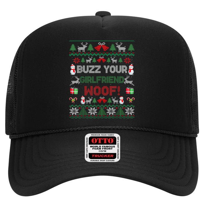 Buzz Xmas Your Girlfriend Woof! Ugly Christmas Sweater High Crown Mesh Back Trucker Hat