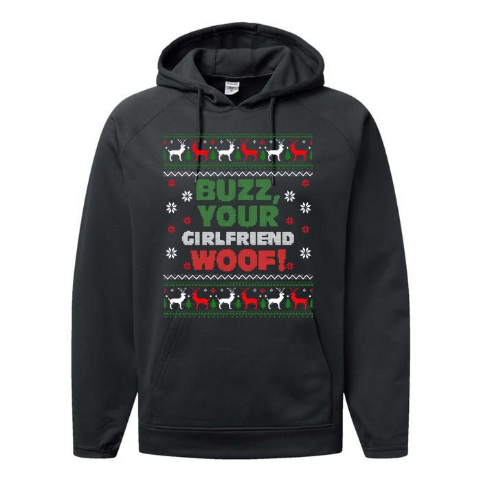 Buzz Xmas Your Girlfriend Woof! Ugly Christmas Sweater Performance Fleece Hoodie