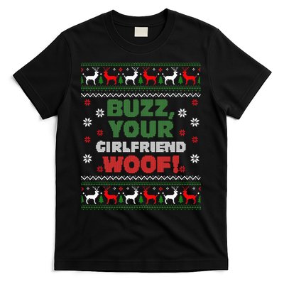 Buzz Xmas Your Girlfriend Woof! Ugly Christmas Sweater T-Shirt
