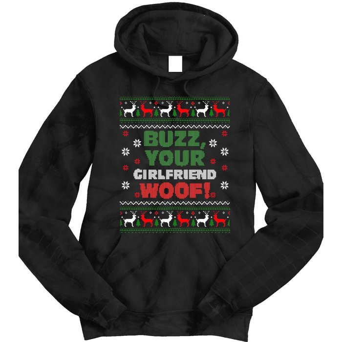 Buzz Xmas Your Girlfriend Woof! Ugly Christmas Sweater Tie Dye Hoodie